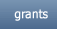 Grants